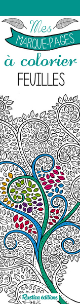 MES MARQUES PAGES A COLORIER : FEUILLES