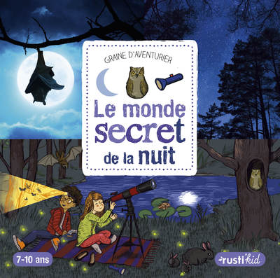 MONDE SECRET DE LA NUIT