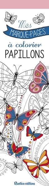MES MARQUE-PAGES A COLORIER : PAPILLONS