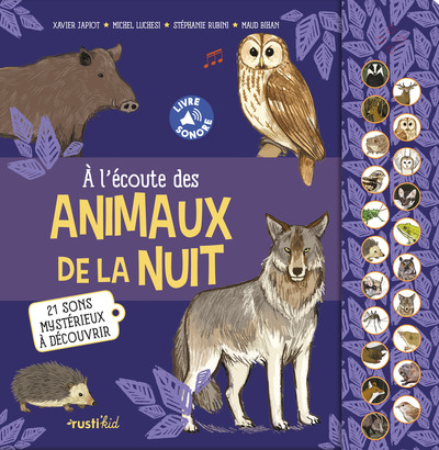 A L´ECOUTE DES ANIMAUX DE LA NUIT - 21 SONS A ECOUTER