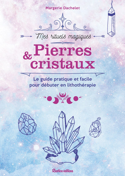 PIERRES ET CRISTAUX