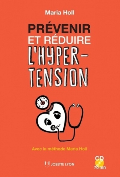 PREVENIR ET REDUIRE L´ HYPER - TENSION AVEC CD