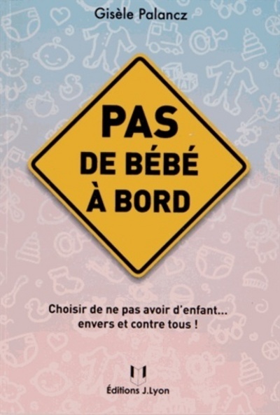 PAS DE BEBE A BORD