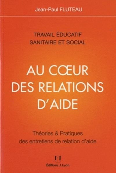 AU COEUR DES RELATIONS D´AIDE