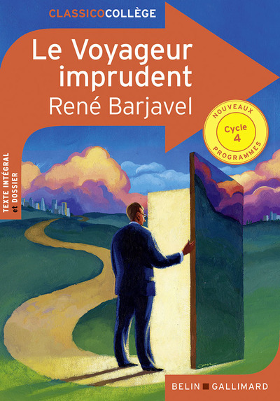 VOYAGEUR IMPRUDENT DE RENE BARJAVEL CLASSICO COLLEGE