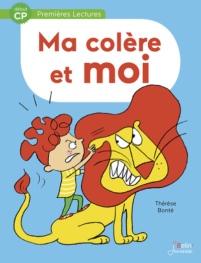 MA COLERE ET MOI - DEBUT CP