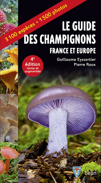 GUIDE DES CHAMPIGNONS FRANCE ET EUROPE (N.E)