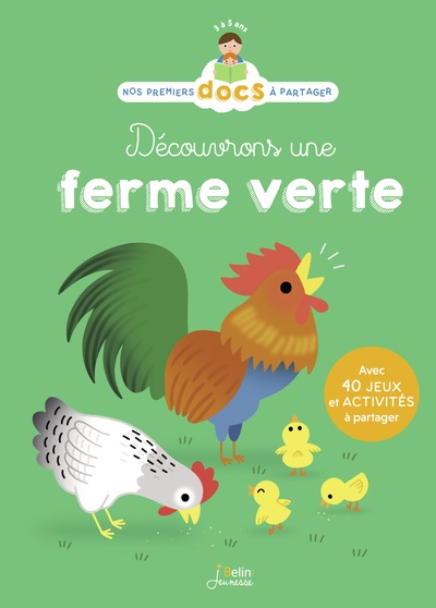 DECOUVRONS UNE FERME VERTE