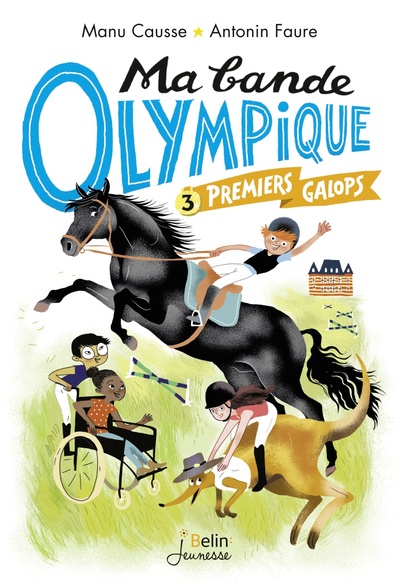 MA BANDE OLYMPIQUE - PREMIERS GALOPS T3