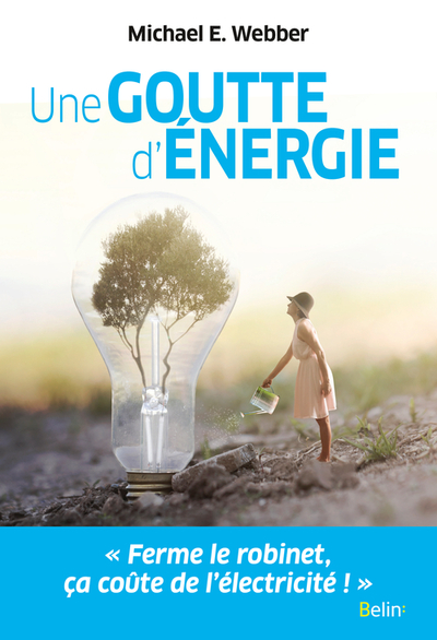 GOUTTE D´ENERGIE - POUR UN MONDE DURABLE ET PROSPERE