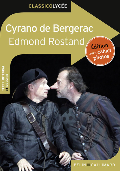 CYRANO DE BERGERAC D´EDMOND ROSTAND - CLASSICO LYCEE