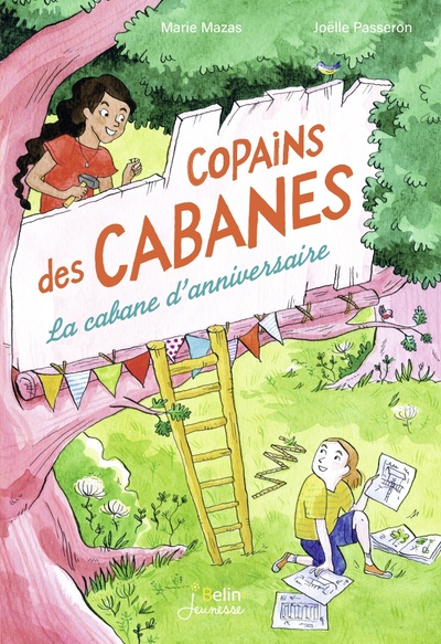 COPAINS DES CABANES T1 LA CABANE D´ANNIVERSAIRE