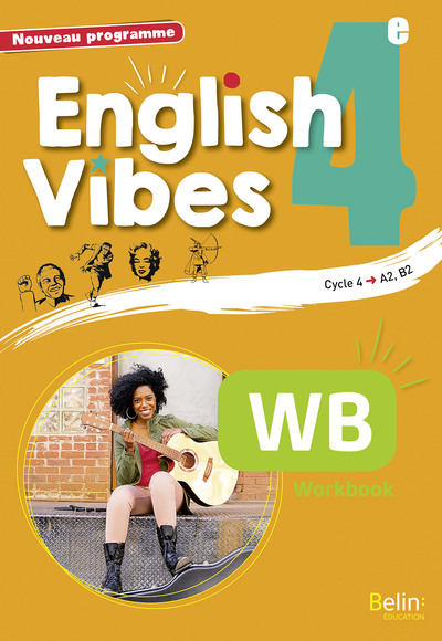 ENGLISH VIBES - ANGLAIS 4E 2017 WORKBOOK