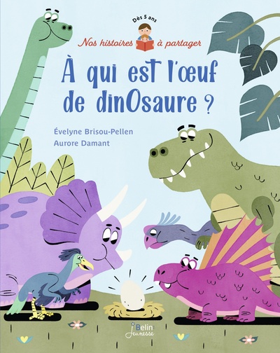 A QUI EST L´OEUF DE DINOSAURE ?