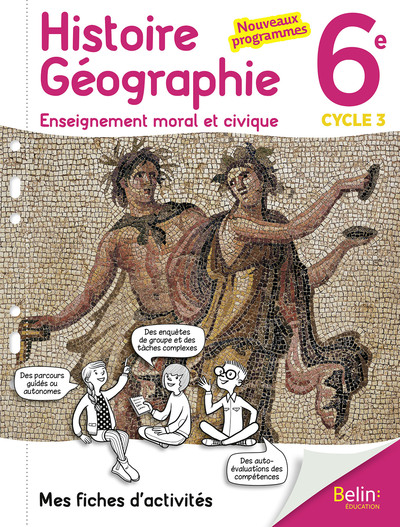 HISTOIRE GEOGRAPHIE EMC 6EME - FICHES ACTIVITES