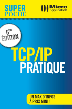 TCP/IP PRATIQUE (SUPER POCHE)