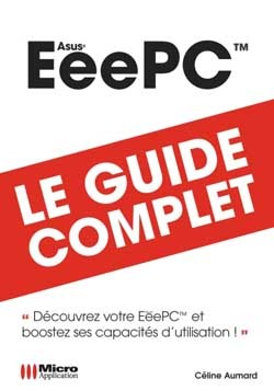 EEEPC (LE) GUIDE COMPLET