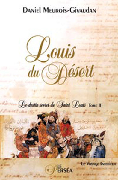 LOUIS DU DESERT TOME 2 - LE VOYAGE INTERIEUR