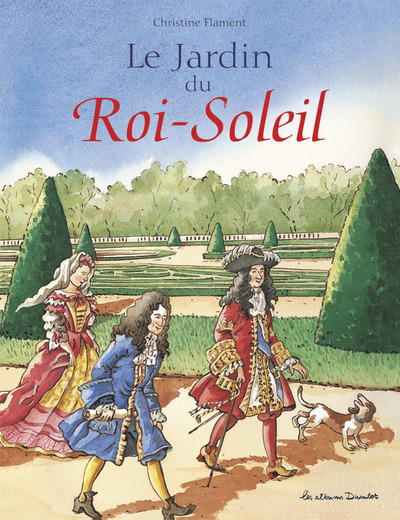 JARDIN DU ROI SOLEIL