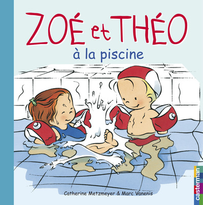 ZOE ET THEO T10 A LA PISCINE