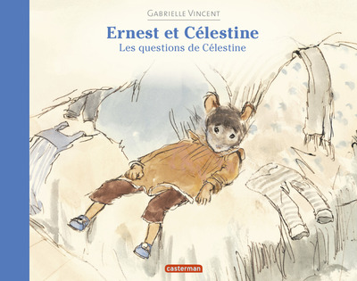 ERNEST & CELESTINE LES QUESTIONS DE CELESTINE