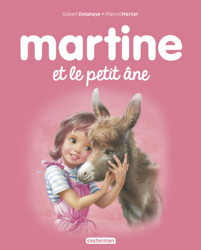 MARTINE ET LE PETIT ANE T31 (NE 2017)