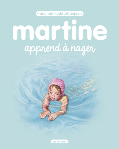 MARTINE MINI BIBLIOTHEQUE- APPREND A NAGER
