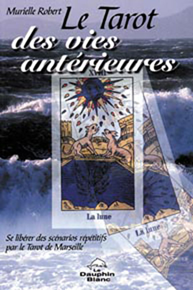 TAROT DES VIES ANTERIEURES
