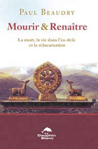 MOURIR ET RENAITRE