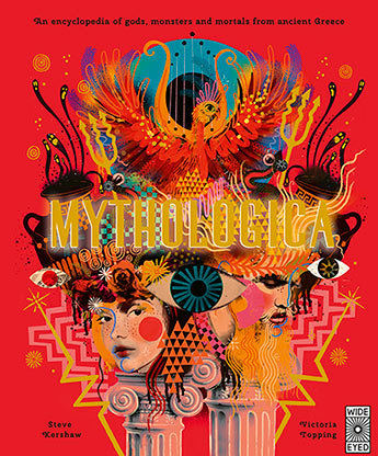 MYTHOLOGICA AN ENCYCLOPEDIA OF GODS, MONSTERS AND MORTALS FROM ANCIENT GREE