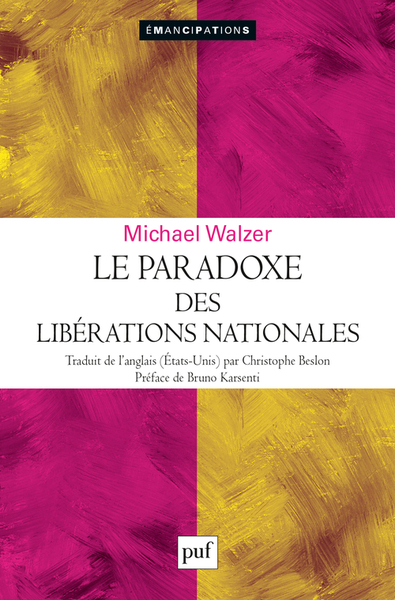 PARADOXE DES LIBERATIONS NATIONALES