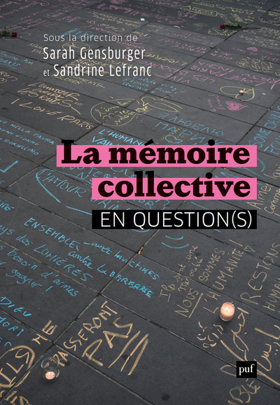 MEMOIRE COLLECTIVE EN QUESTION(S)