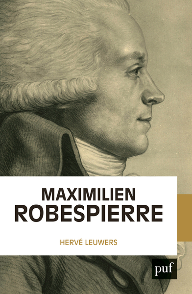 MAXIMILIEN ROBESPIERRE