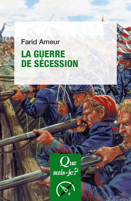 GUERRE DE SECESSION