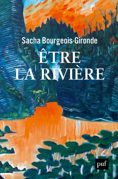 ETRE LA RIVIERE