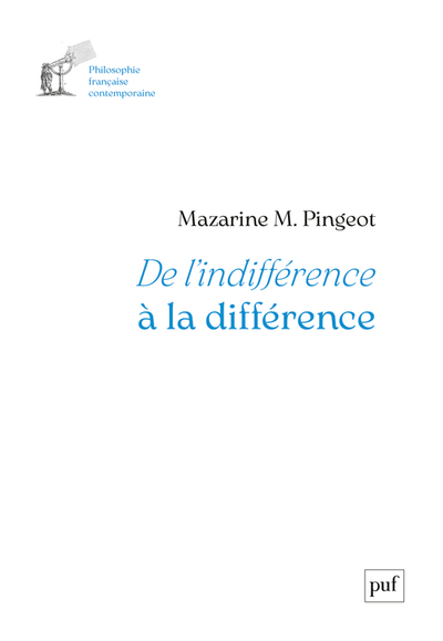 DE L´INDIFFERENCE A LA DIFFERENCE