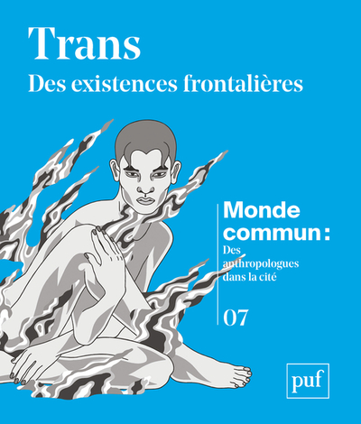 TRANS´ - DES EXISTENCES FRONTALIERES