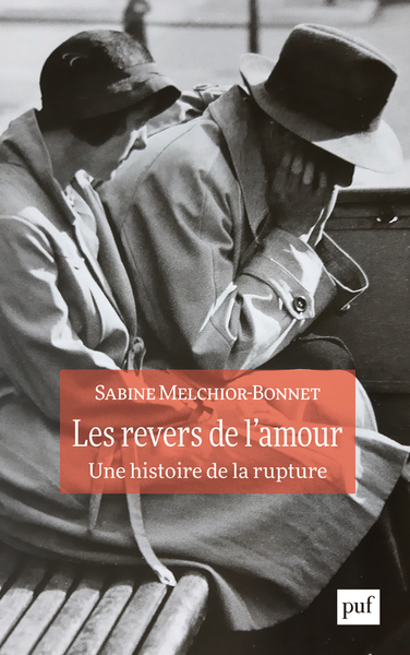 REVERS DE L´AMOUR. UNE HISTOIRE DE LA RUPTURE