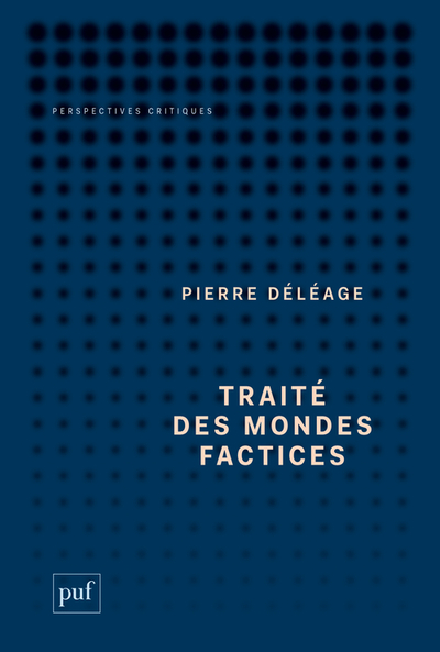 TRAITE DES MONDES FACTICES