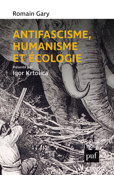 ANTIFASCISME, HUMANISME ET ECOLOGIE