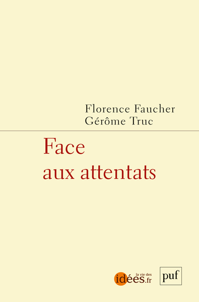 FACE AUX ATTENTATS