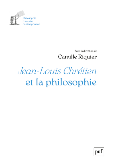 JEAN-LOUIS CHRETIEN ET LA PHILOSOPHIE