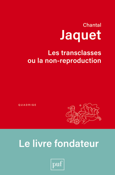 TRANSCLASSES OU LA NON-REPRODUCTION
