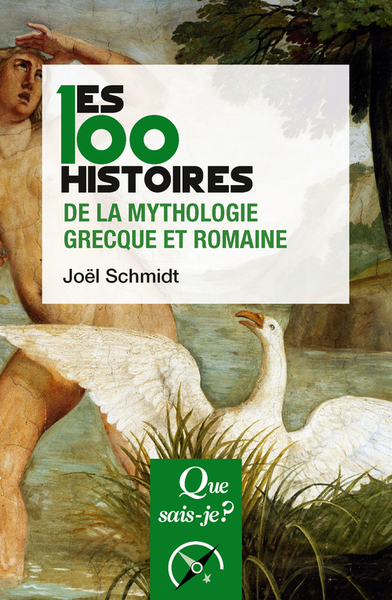 100 HISTOIRES DE LA MYTHOLOGIE GRECQUE ET ROMAINE