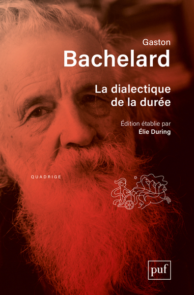 DIALECTIQUE DE LA DUREE - EDITION ETABLIE PAR ELIE DURING