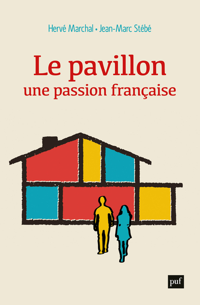 PAVILLON, UNE PASSION FRANCAISE