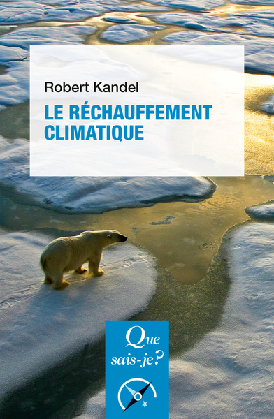RECHAUFFEMENT CLIMATIQUE