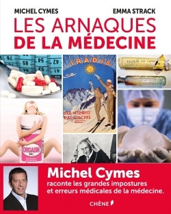 ARNAQUES DE LA MEDECINE