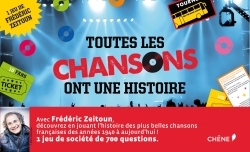 TOUTES LES CHANSONS ONT UNE HISTOIRE - LE JEU