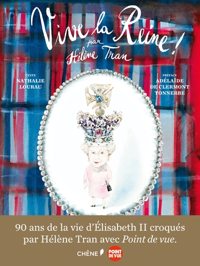 VIVE LA REINE !